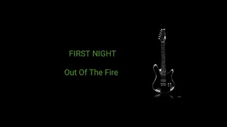 FIRST NIGHT - 'Out Of The Fire' | AOR Melodic Rock