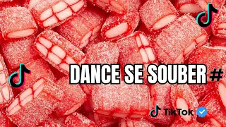 MELHORES DANCINHAS DA SEMANA | TENTE NÃO DANÇAR TIKTOK MASHUP BRAZIL 2024 | DANCE SE SOUBER