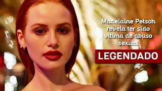 Madelaine Petsch revela já ter sido vítima de abuso sexual