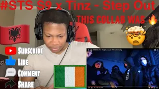 IRISH DRILL REACTION 🇦🇱/🇮🇪 #STS S9 x Tinz - Step Out (Music Video) | Pressplay