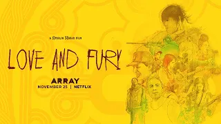 ARRAY Releasing presents: LOVE AND FURY - A Documentary by Sterlin Harjo