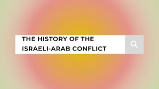 The History of the Israeli-Arab Conflict - A Short Documentary