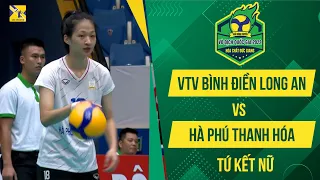 🔴VTV Bình Điền Long An - Hà Phú Thanh Hóa | Tứ kết Nữ - Giải bóng chuyền VĐQG Cup HC Đức Giang 2022
