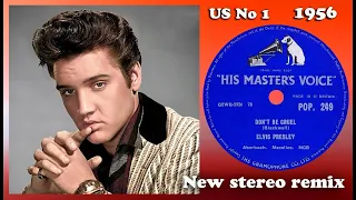 Elvis Presley - Don't Be Cruel - 2021 stereo remix