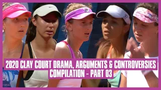 Tennis Clay Court Drama 2020 | Part 03 | How Can She Play The Ball From The Tree?!