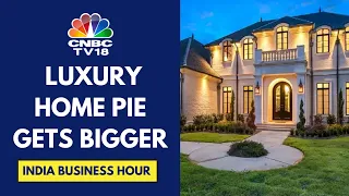 Luxury Home Sales Soar As Investors, NRIs Queue Up In The Hope Of Better Returns | CNBC TV18