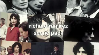 richard ramirez scene pack😍 (1080p)