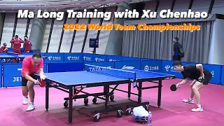 Ma Long Training with Xu Chenhao in Chengdu 7 | 2022 World Team Championships