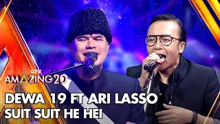 Dewa 19 Ft Ari Lasso - Suit Suit He Hei | AMAZING GTV 20