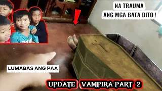 GRABE NAGSISIGAWAN AT DUMANAS NG MATINDING NERBYOS ANG MGA BATA DAHIL SA KABAONG NATO. VAMPIRA PART2