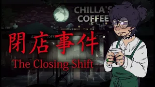 Alguien me vigila | The Closing Shift | Gameplay en español