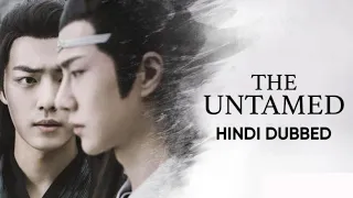 The Untamed | Chinese Drama | Official Trailer | In Hindi Dubbed