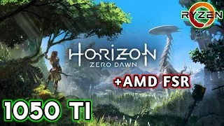 Horizon Zero Dawn On GTX 1050 Ti + Ryzen 3 1200 High,Medium,Low + AMD FSR 1080p Performance Test!