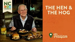 The Hen and The Hog - Halifax, NC | North Carolina Weekend