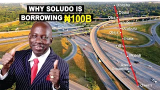 Soludo ₦100 Billion Loan Projects Details