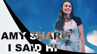 Amy Shark - I Said Hi (LIVE)