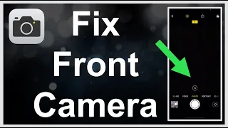 How To Fix Front Camera Not Showing / Working