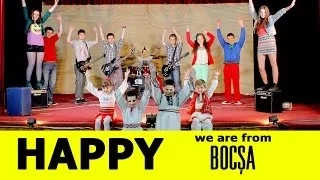 Pharrell Williams Happy - We are HAPPY in BOCŞA  [ROMANIA]