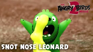 Snot Nose Leonard | The Angry Birds Movie 2