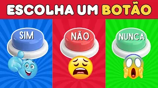 SIM, NÃO OU NUNCA! ESCOLHA UM BOTÃO 🔵🔴🟢 #Quizdivertido13