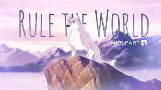 "Rule the World" - Aleu (MEP PART)