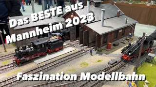 Die BESTEN Anlagen der Faszination Modellbahn Mannheim 2023