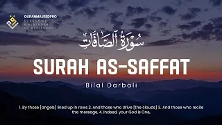 ❤😍 Bilal Darbali (بلال دربالي) | Surah As-Saffat (سوره الصافات) 😍❤