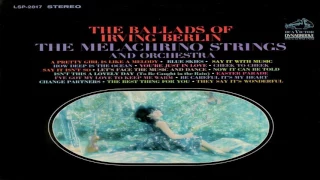 The Melachrino The Ballands of Irving Berlin  (High Quality - Remastered) GMB