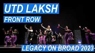 {First Place} UTD Laksh | Front Row | Legacy on Broad 2023