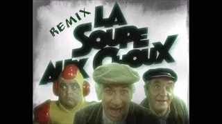 son de teuf  La Soupe Aux Choux Remix