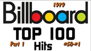 Billboard's Top 100 Songs Of 1979 Part 1 #50 #1
