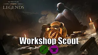 Workshop Scout | Gameplay/Highlights (TES Legends)