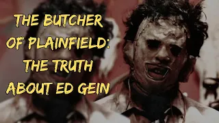 The Butcher of Plainfield: A True Crime Horror Story