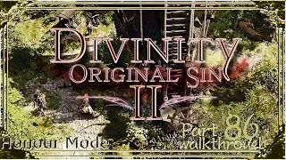 Divinity Original Sin 2 | Honour Mode Walkthrough | Part 86 Paladin Bridgehead