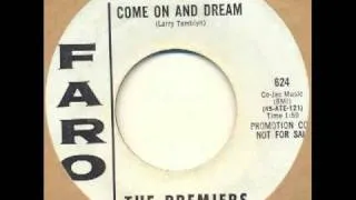 Premiers - Come on and dream (garage psych pop)