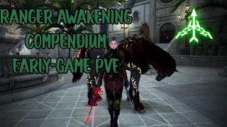 BDO - Ranger Awakening Compendium - Early Game PvE