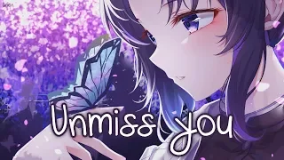 Nightcore - Unmiss You - (Lyrics)