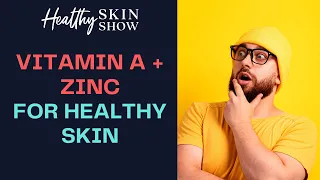 Vitamin A, Zinc, And Skin Rash SYMPTOMS | Chris Masterjohn