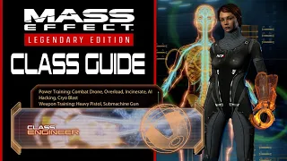 Mass Effect Class Guide - ENGINEER