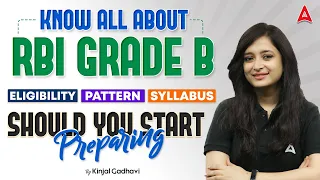 RBI Grade B 2024 | RBI Grade B Syllabus, Exam Pattern, Eligibility | Full Details