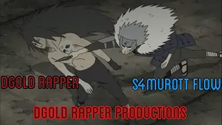 Tobirama vs Madara uchiha rap battle S4MUROTT ft DGOLD RAPPER