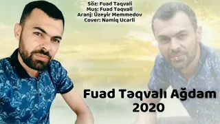 Fuad Teqvali - Agdam 2020 | Azeri Music [OFFICIAL]