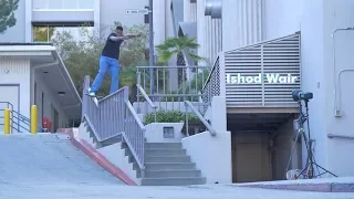 Ishod Wair's Part "Can't Stop" 2018