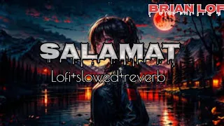 Salamat - Lofi Remix (Slowed & Reverb)"