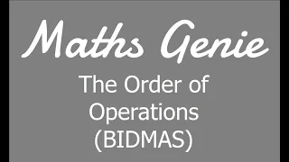 The Order of Operations BIDMAS