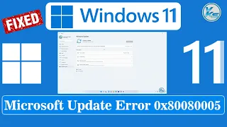 ✅ How To Fix Microsoft Update Error 0x80080005 - Error Encountered Windows Update Windows 11