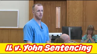 Il v. Yohn Sentencing