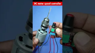 DC motor speed controller पॉवरफुल स्पीड कंट्रोलर