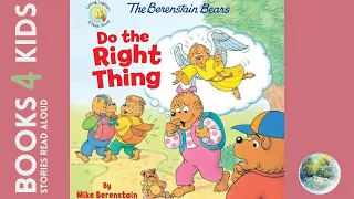 Kids Books Read Aloud: The Berenstain Bears Do The Right Thing by Mike Berenstain