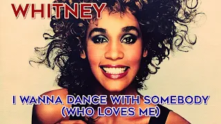 Whitney Houston - I Wanna Dance With Somebody (Who Loves Me) (HQ Audio)